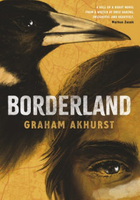 Graham Akhurst — Borderland