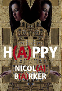 Nicola Barker — H(A)PPY