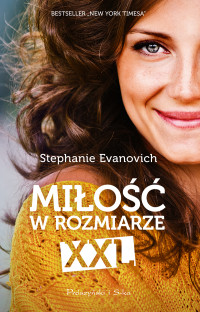 Stephanie Evanovich — Miłość w rozmiarze XXL