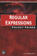 Oswald Campesato — Regular Expressions Pocket Primer