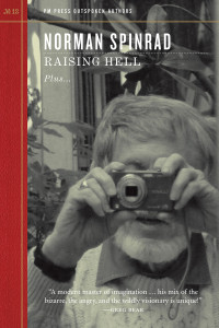 Norman Spinrad [Spinrad, Norman] — Raising Hell