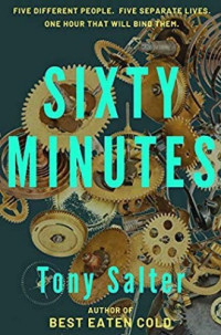 Tony Salter — Sixty Minutes
