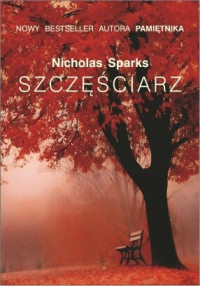 SPARKS NICHOLAS — Szczesciarz