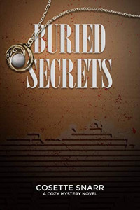 Cosette Snarr  — Buried Secrets