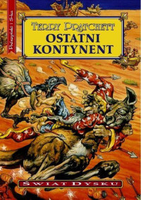 Terry Pratchett — 6. Ostatni Kontynent