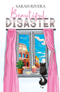 Rivera, Sarah — BEAUTIFUL DISASTER (Italian Edition)