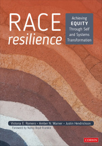 Victoria E. Romero;Amber N. Warner;Justin Hendrickson; & Amber N. Warner & Justin Hendrickson — Race Resilience