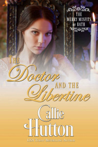 Callie Hutton — The Doctor and the Libertine