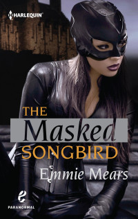  — The Masked Songbird