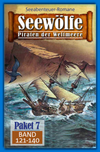 Palmer, Roy & McMason, Fred & Kevin, Kelly & Harbord, Davis J. & Curtis, John — [Seewölfe Sammelband 07] • Seewölfe Sammelband 121-140