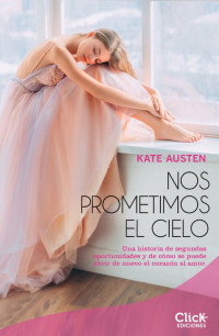 Kate Austen — Nos prometimos el cielo