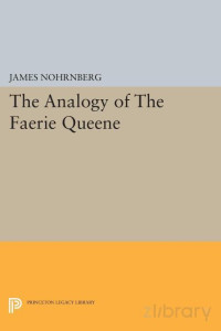 JAMES NOHRNBERG — The Analogy of _The Faerie Queene