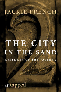Jackie French — The City of the Sand