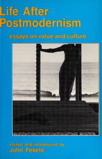 Unknown — Life after postmodernism : essays on value and culture