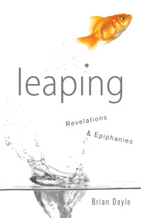 Brian Doyle — Leaping