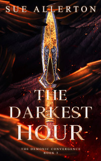 Allerton, Sue — The Darkest Hour (The Demonic Convergence Book 3)