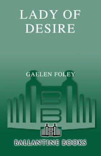 Gaelen Foley — Lady of Desire