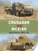 David Greentree — Crusader vs M13/40: North Africa 1941–42