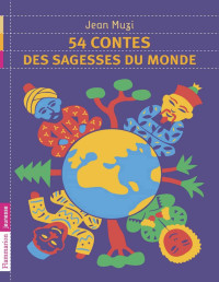 Jean Muzi — 54 Contes des sagesses du monde