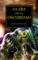 AA. VV. — La era de la oscuridad nº 16/54 (Warhammer The Horus Heresy) (Spanish Edition)