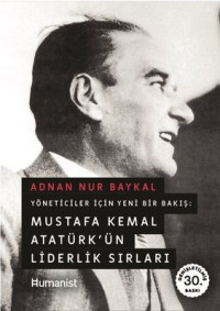 Adnan Nur Baykal — Yöneticiler için yeni bir bakış