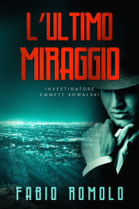 Fabio Romolo — L'Ultimo Miraggio