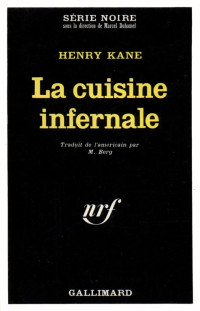 Henry Kane — La Cuisine infernale