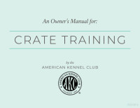 American Kennel Club — Crate Training