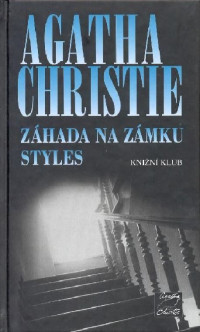 Christie Agatha — Záhada na zámku Styles