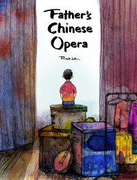 Lo, Rich — Father's Chinese Opera