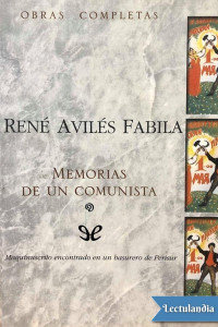 René Avilés Fabila — Memorias de un comunista