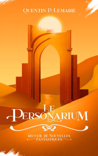 Quentin P. Lemarié — Le Personarium