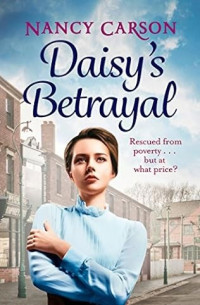 Nancy Carson — Daisy's Betrayal