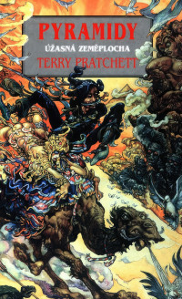 Terry Pratchett — Úžasná Zeměplocha 7: Pyramidy