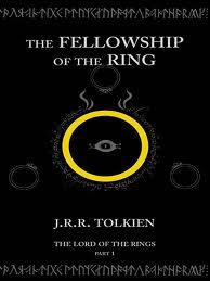 J. R. R. Tolkien — The Fellowship of the Ring : The Lord Of The Rings