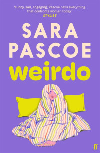 Sara Pascoe — Weirdo