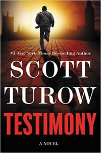 Scott Turow — Testimony