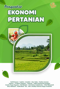 Nuhfil Hanani, Syafrial, Suhartini, et al. — Pengantar Ekonomi Pertanian