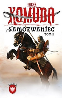 Jacek Komuda — Samozwaniec Tom II