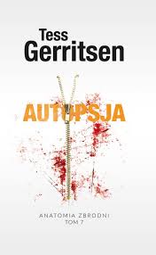 Tess Gerritsen — Autopsja