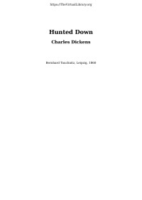 Charles Dickens — Hunted Down