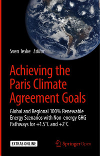 Sven Teske — Achieving the Paris Climate Agreement Goals