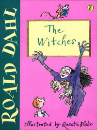 Roald Dahl — The Witches