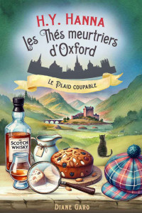 H.Y. Hanna — Les thés meurtriers d'Oxford T12 : Le Plaid coupable