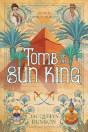 Jacquelyn Benson — Tomb of the Sun King