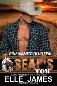 Elle James — SEAL's Vow: Il Giuramento di un SEAL