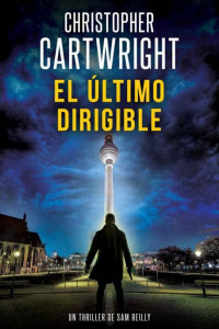 Christopher Cartwright — El último dirigible