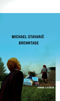 Stavarič, Michael — Brenntage