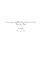 R. Schaback — Reconstruction of Multivariate Functions from Scattered Data