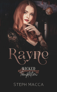 Steph Macca — Rayne: Wicked Temptation Key Party